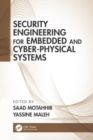 Security Engineering for Embedded and Cyber-Physical Systems - Book