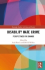 Disability Hate Crime : Perspectives for Change - Book