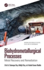 Biohydrometallurgical Processes : Metal Recovery and Remediation - Book