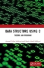 Data Structure Using C : Theory and Program - Book