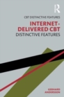 Internet-Delivered CBT : Distinctive Features - Book