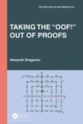 Taking the “Oof!” Out of Proofs - Book