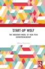 Start-up Wolf : The Shenzhen Model of High-Tech Entrepreneurship - Book