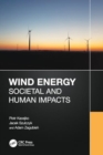 Wind Energy: Societal and Human Impacts - Book