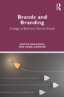 Brands and Branding : Strategy to Build and Nurture Brands - Book