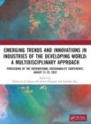 Emerging Trends and Innovations in Industries of the Developing World : A Multidisciplinary Approach - Book