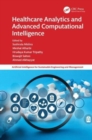 Healthcare Analytics and Advanced Computational Intelligence - Book