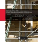 Practical Building Conservation: Conservation Basics - Book