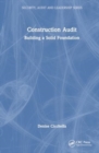 Construction Audit : Building a Solid Foundation - Book