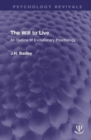 The Will to Live : An Outline of Evolutionary Psychology - Book