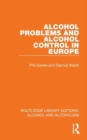 Alcohol Problems and Alcohol Control in Europe - Book