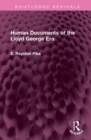 Human Documents of the Lloyd George Era - Book