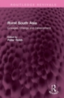 Rural South Asia : Linkages, Change and Development - Book
