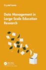 Data Management in Large-Scale Education Research - Book