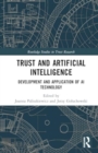 Trust and Artificial Intelligence : Development and Application of AI Technology - Book