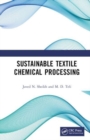 Sustainable Textile Chemical Processing - Book