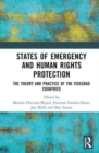 States of Emergency and Human Rights Protection : The Theory and Practice of the Visegrad Countries - Book