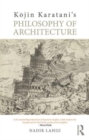 Kojin Karatani’s Philosophy of Architecture - Book