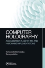 Computer Holography : Acceleration Algorithms and Hardware Implementations - Book