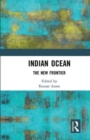Indian Ocean : The New Frontier - Book