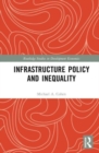 Infrastructure Policy and Inequality - Book