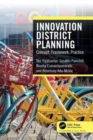 Innovation District Planning : Concept, Framework, Practice - Book