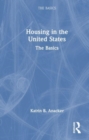 Housing in the United States : The Basics - Book
