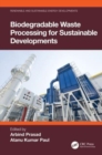 Biodegradable Waste Processing for Sustainable Developments - Book