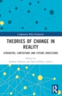 Theories of Change in Reality : Strengths, Limitations and Future Directions - Book