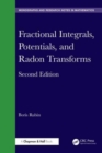 Fractional Integrals, Potentials, and Radon Transforms - Book