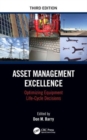 Asset Management Excellence : Optimizing Equipment Life-Cycle Decisions - Book
