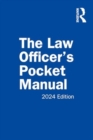 The Law Officer's Pocket Manual : 2024 Edition - Book