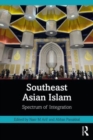 Southeast Asian Islam : Integration and Indigenisation - Book