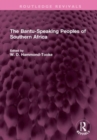 The Bantu-Speaking Peoples of Southern Africa - Book