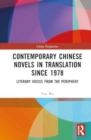 Contemporary Chinese Novels in Translation since 1978 : Literary Voices from the Periphery - Book