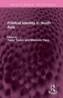 Political Identity in South Asia - Book