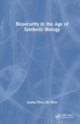 Biosecurity in the Age of Synthetic Biology - Book