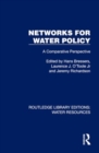 Networks for Water Policy : A Comparative Perspective - Book