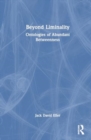 Beyond Liminality : Ontologies of Abundant Betweenness - Book