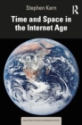 Time and Space in the Internet Age - Book