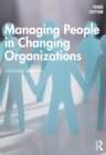 Managing People in Changing Organizations - Book