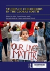 Studies of Childhoods in the Global South : Towards an Epistemic Turn in Transnational Childhood Research? - Book