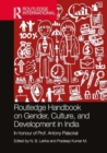 Routledge Handbook of Gender, Culture, and Development in India - Book