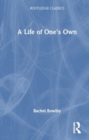 A Life of One's Own - Book