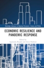 Economic Resilience and Pandemic Response - Book