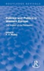 Policies and Politics in Western Europe : The Impact of the Recession - Book