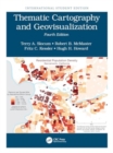 Thematic Cartography and Geovisualization : International Student Edition - Book