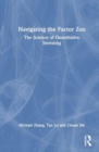 Navigating the Factor Zoo : The Science of Quantitative Investing - Book