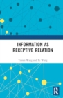 Information as Receptive Relation - Book