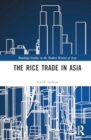 The Rice Trade in Asia - Book